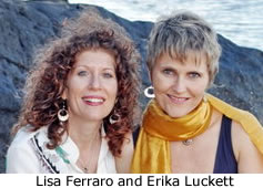 Lisa Ferraro and Erika Luckett