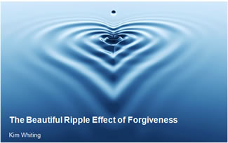 The Beautiful Ripple Effect of Forgiveness
