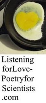Listening for Love-Poetry for Scientists.