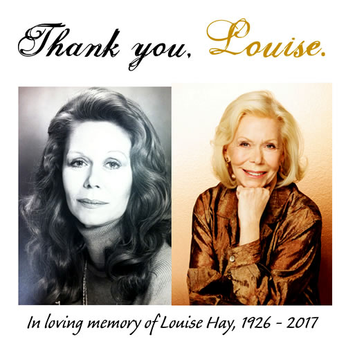 In Memoriam: Louise Hay